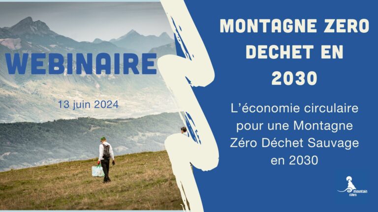 L’économie circulaire pour une Montagne Zéro Déchet Sauvage en 2030