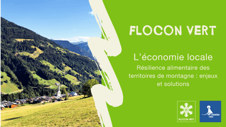 L’économie locale Résilience alimentaire des territoires de montagne - enjeux et solutions